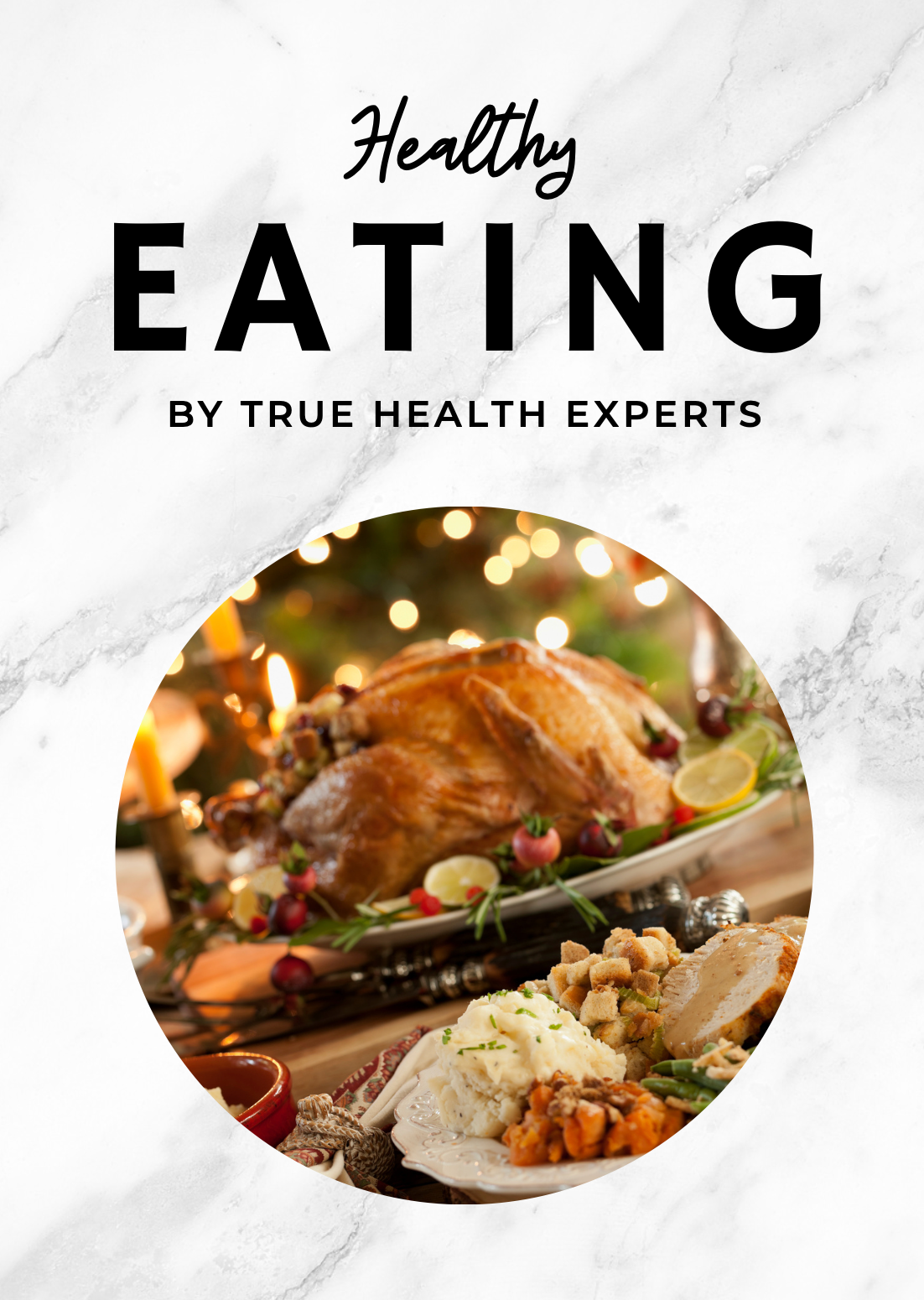 Healthy Eating eBook- Vol III (Thanksgiving Themed)